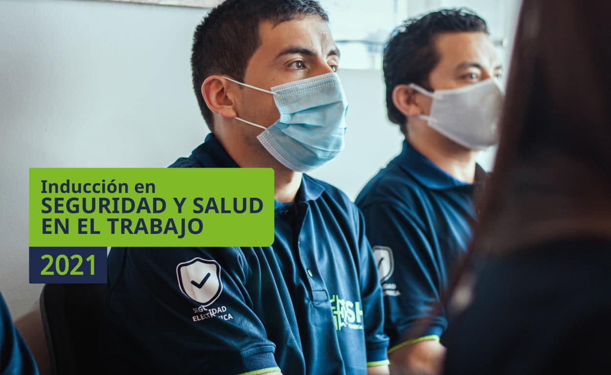 Inducción en Seguridad y Salud en el Trabajo 2021