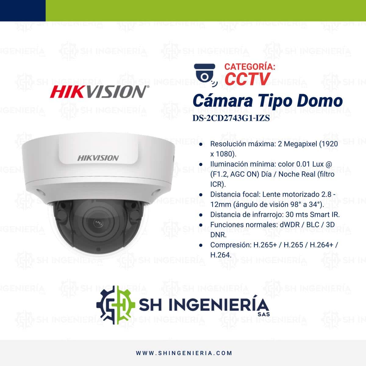 DS-2CD2743G1-IZS Cámara tipo: Domo | Hikvision - Imagen 3